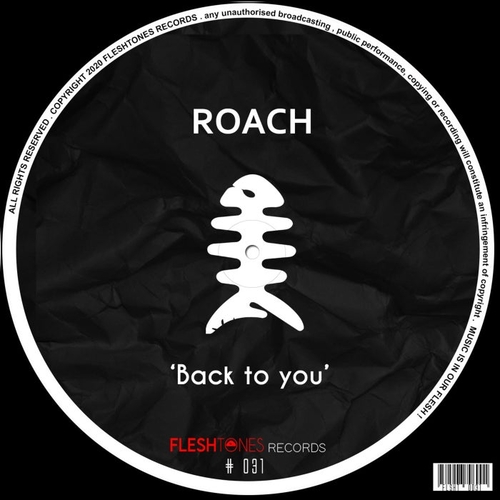 Roach - Back to You [FLSHT031]